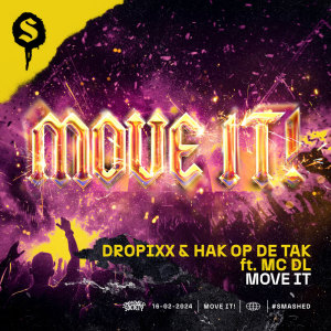 ดาวน์โหลดและฟังเพลง Move It! พร้อมเนื้อเพลงจาก DROPiXX