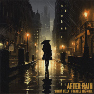 Album After Rain oleh Frances The Mute