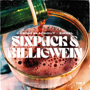 Album Sixpack und Billigwein (Explicit) oleh Casino Blackout