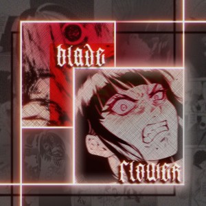 Album BLADE FLOWER from VASTXLXRDE
