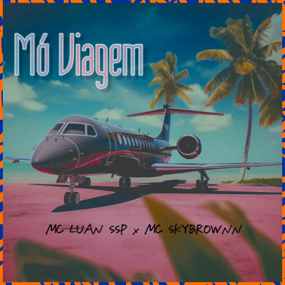 Mó Viagem (Explicit)
