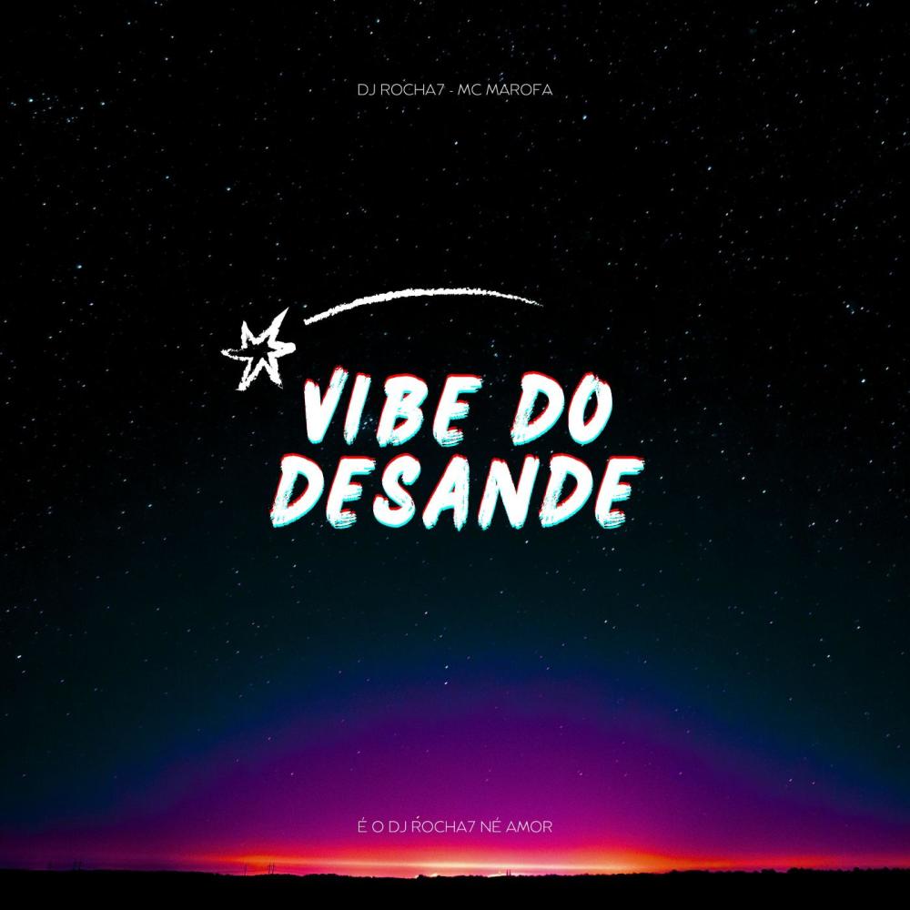 VIBE DO DESANDE (ELETROFUNK) (Explicit)
