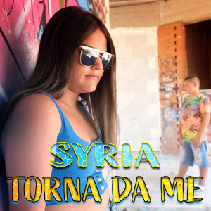 Dengarkan lagu Torna da me nyanyian Syria dengan lirik