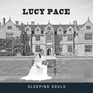 Album Sleeping Souls from Lucy Pace