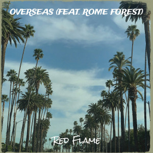 Album Overseas (Explicit) from Red Flame