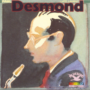 收聽Paul desmond的Desmond Blue歌詞歌曲