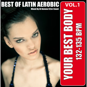 อัลบัม Your Best Body - Best of Latin Aerobic, Vol. 1 (Explicit) ศิลปิน DJ Kemen