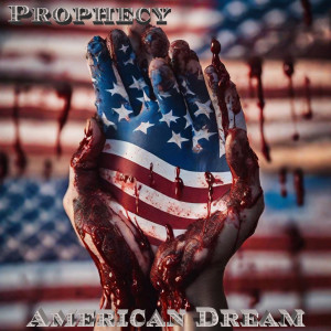 Album American Dream from Prophecy