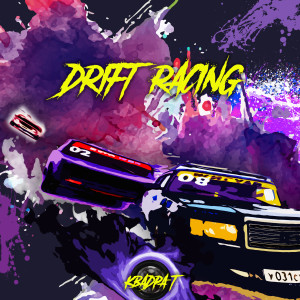 收听Квадра-Т的Drift Racing歌词歌曲