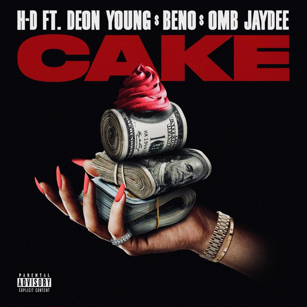 Cake (feat. Deon Young, OMB Jay Dee & Ot9Beno) (Explicit)