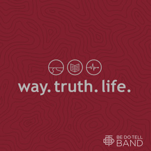 BeDoTell的专辑Way.Truth.Life.