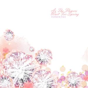 Album As The Flowers Wait For Spring oleh Flower Fall