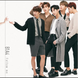 收聽B1A4的Follow Me歌詞歌曲