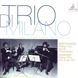 อัลบัม Trio Di Milano: Beethoven ● Brahms ศิลปิน Bruno Canino