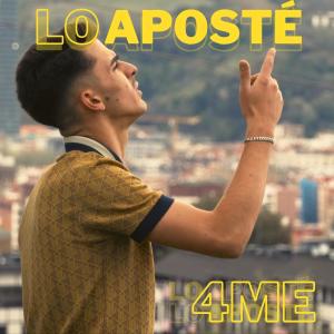 อัลบัม LO APOSTÉ (Explicit) ศิลปิน 4ME