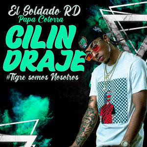 收聽El Soldado RD的Cilindraje歌詞歌曲