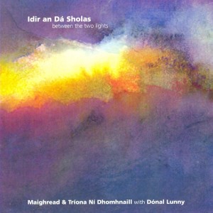 Album Idir an Dá Sholas from Maighread Ni Dhomhnaill