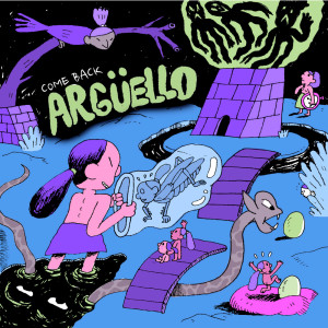 Album Come Back (Remixes) [feat. Tara Louise] from Argüello