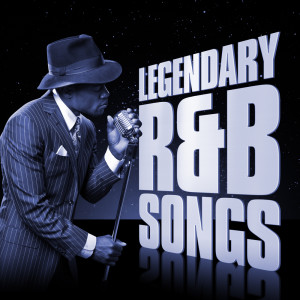 Various Artists的专辑Legendary R&B Songs
