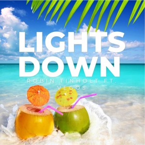 Listen to Lights Down song with lyrics from Robin Tinholt