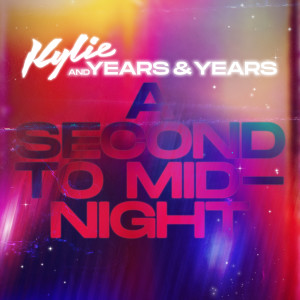 ดาวน์โหลดและฟังเพลง A Second to Midnight (单曲) พร้อมเนื้อเพลงจาก Kylie Minogue