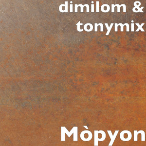 Album Mòpyon (Explicit) from Dimilom