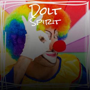 Various Artists的專輯Dolt Spirit