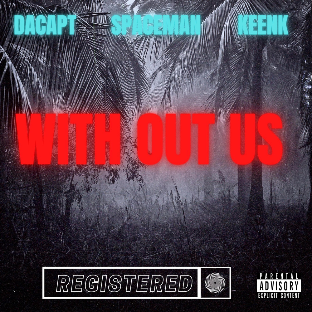 With Out Us (Explicit)