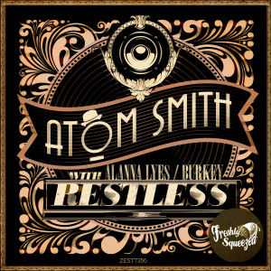 收聽Atom Smith的Restless歌詞歌曲