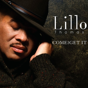 Lillo Thomas的专辑Come and Get It