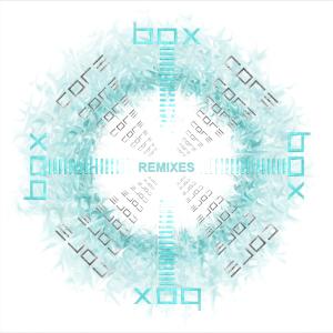 Jeremy Bible的專輯Box: Core Remixes EP