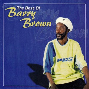 Barry Brown的專輯The Best of Barry Brown