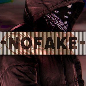 No Fake (Explicit) dari Bozz