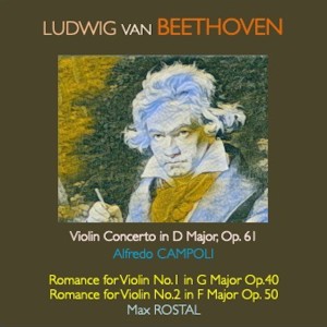 Album Ludwig van Beethoven - Violin Concerto in D Major, Op.61 · Romance for Violin No.1 in G Major, Op. 40 · Romance for Violin No.2 in F Major, Op.50 from John Pritchard