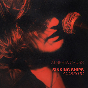Sinking Ships (Acoustic) dari Alberta Cross