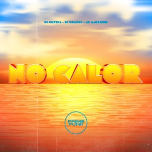 DJ GUXTHA的專輯No Calor (Explicit)