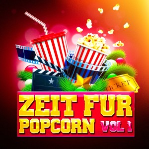 Fernsehserie的專輯Zeit für Popcorn, Vol. 1 (Das Beste aus Film-Soundtracks)