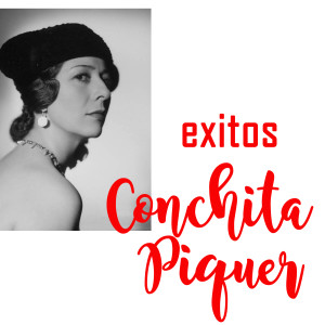 Conchita Piquer的专辑Ojos Verdes y Otros Primeros Exitos