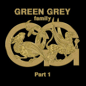 Album Green Grey Family, Pt.1 (Explicit) from Green Grey