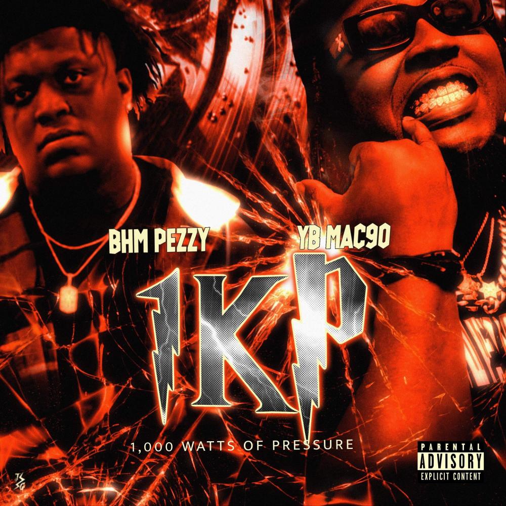 1KP (feat. BHM Pezzy) (Explicit)