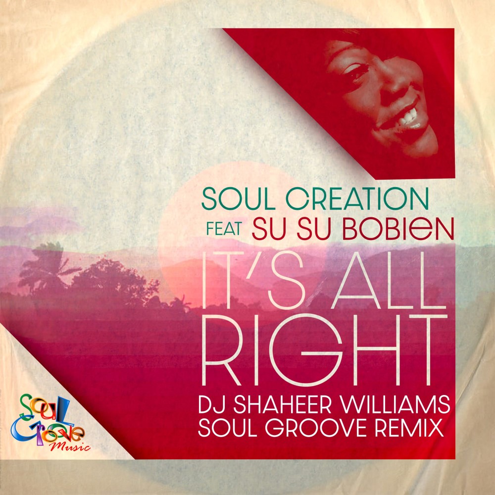 It's All Right (DJ Shaheer Williams Soul Groove Remix Instrumental)