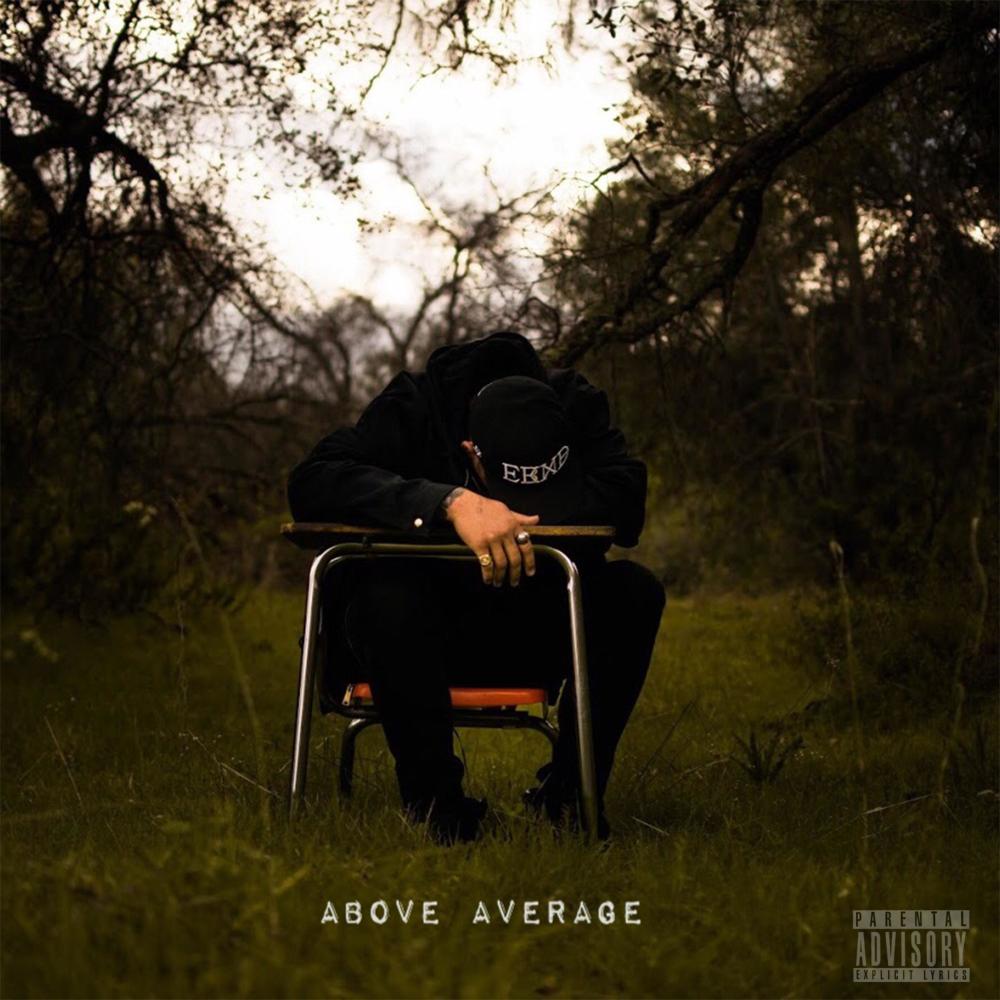 Above Average (feat. Ted Digtl) (Explicit)