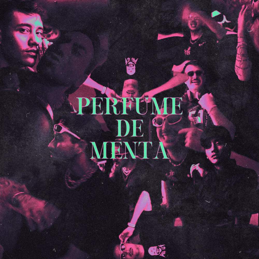 Perfume de Menta (Studio Version) (Explicit)