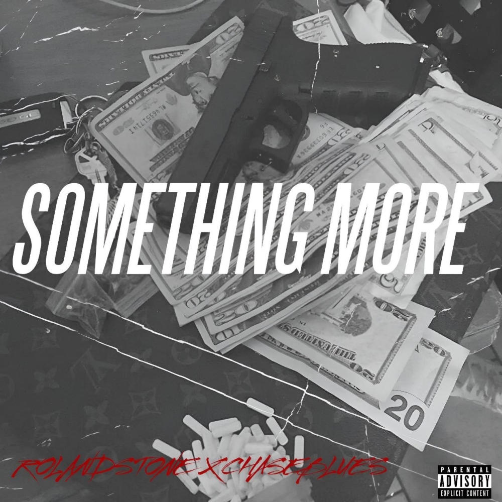 Something more (feat. CHASEBLUES) (Explicit)