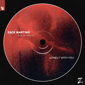Dengarkan lagu Lonely With You (Extended Mix) nyanyian Zack Martino dengan lirik
