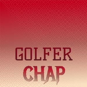 Dengarkan Golfer Chap lagu dari Canna Juna dengan lirik