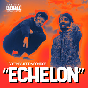 Album Echelon (Explicit) from 