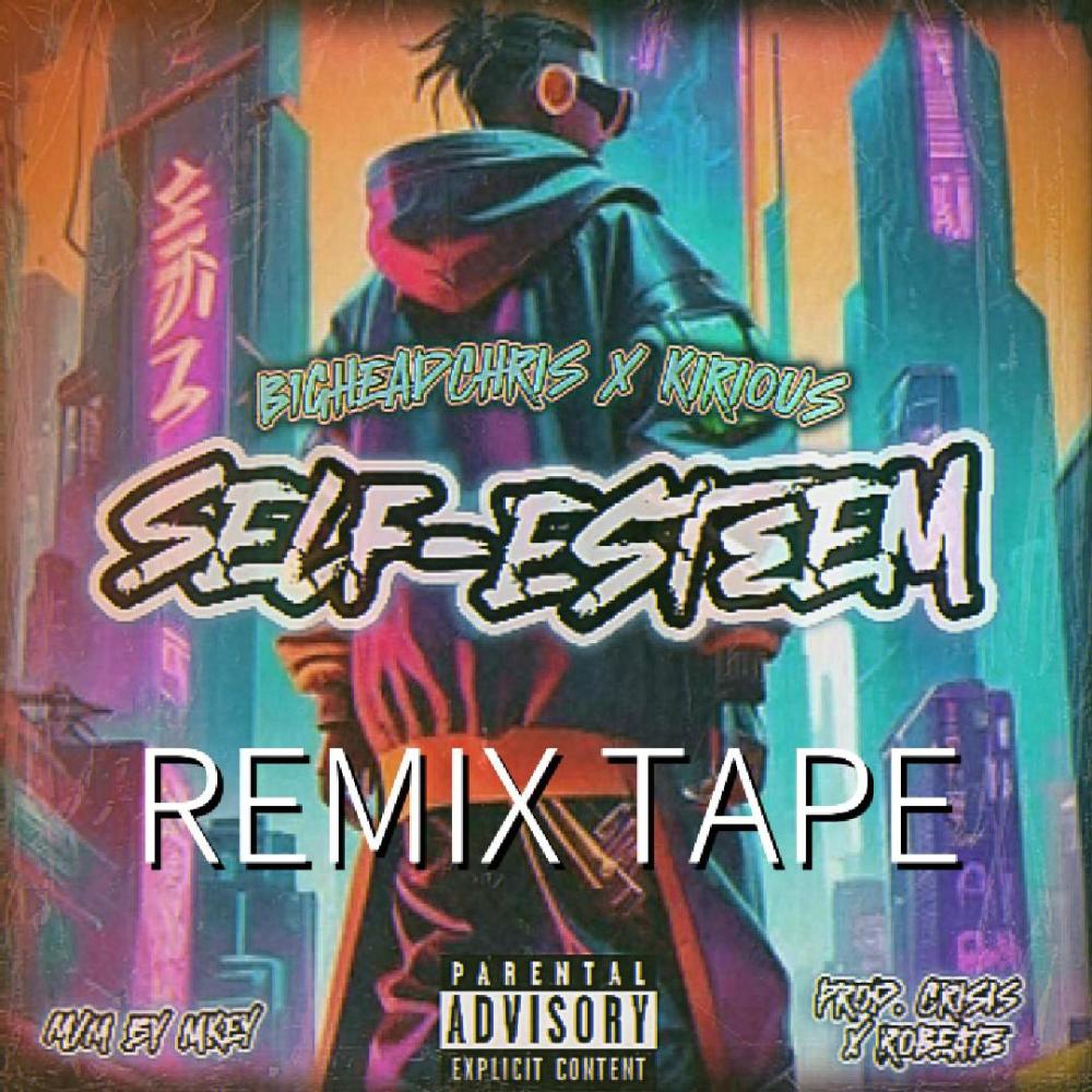 Self-Esteem (feat. Kirious & RoBeats) (Sped Up Version) (Explicit)