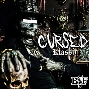Listen to Cursed (Explicit) song with lyrics from Klassic