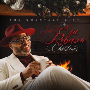 Eric Roberson的專輯The Greatest Gift: An Eric Roberson Christmas